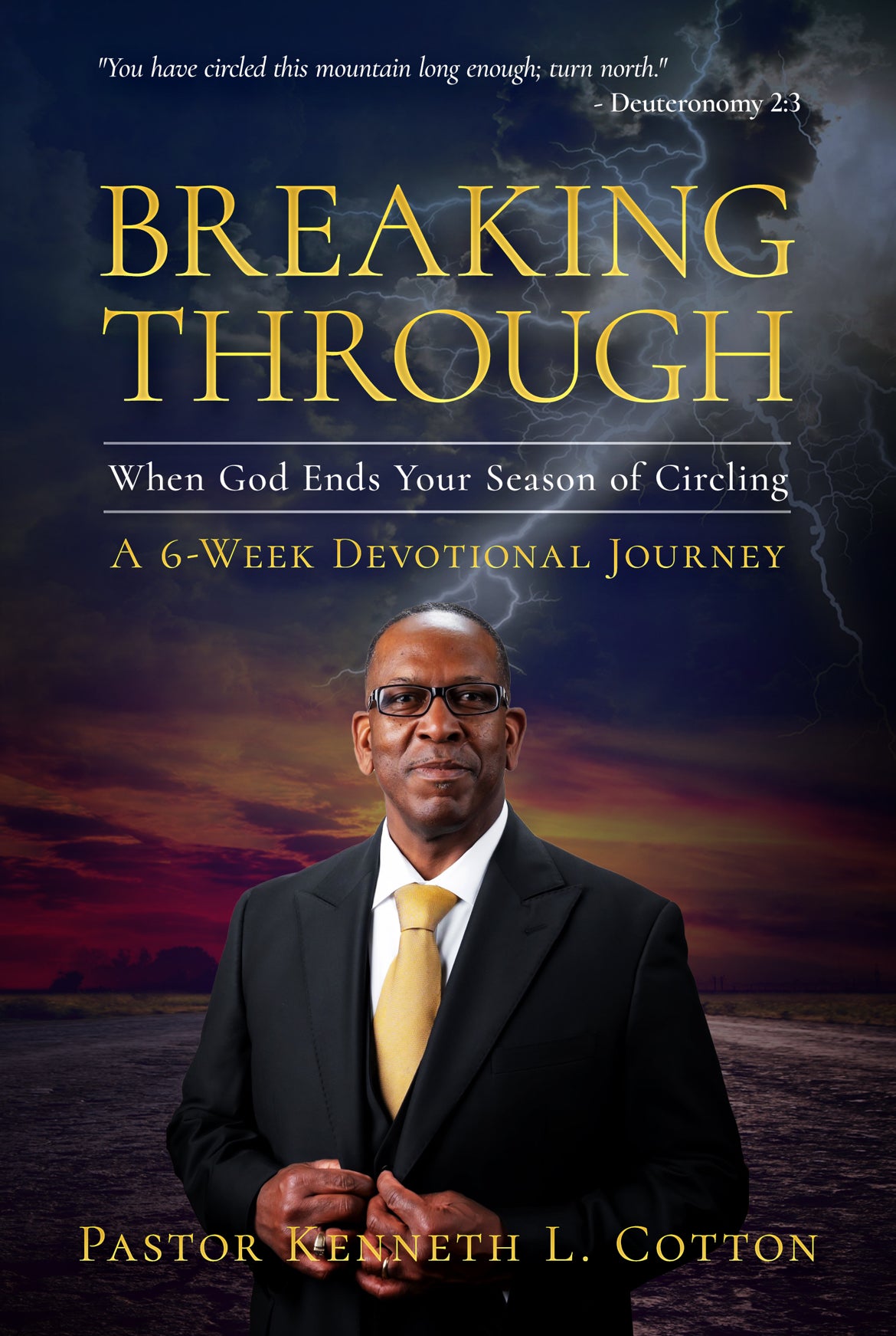 BREAKING THROUGH: When God Ends Your Season of Circling